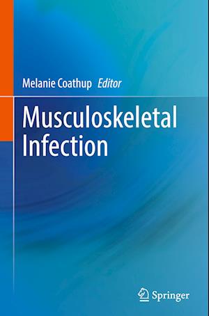 Musculoskeletal Infection