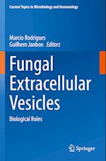 Fungal Extracellular Vesicles
