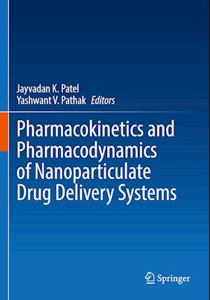 Pharmacokinetics and Pharmacodynamics of Nanoparticulate Drug Delivery Systems