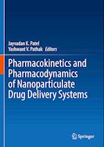 Pharmacokinetics and Pharmacodynamics of Nanoparticulate Drug Delivery Systems