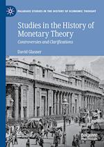 Studies in the History of Monetary Theory