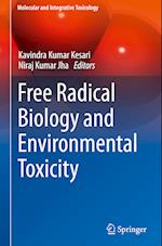 Free Radical Biology and Environmental Toxicity