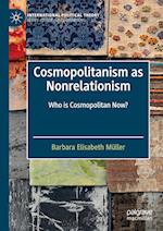 Cosmopolitanism as Nonrelationism