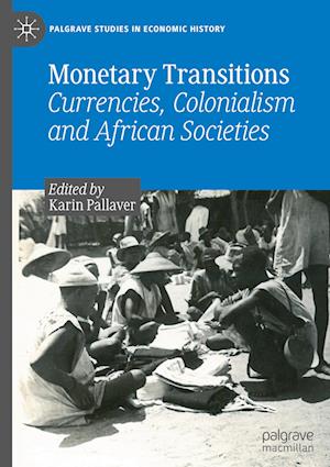 Monetary Transitions