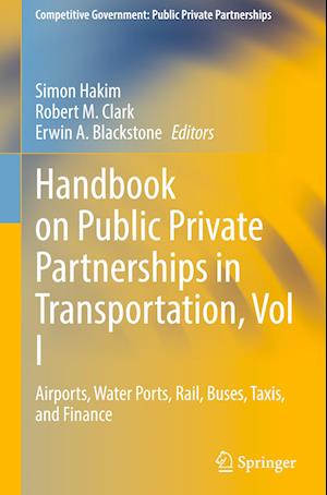 Handbook on Public Private Partnerships in Transportation, Vol I