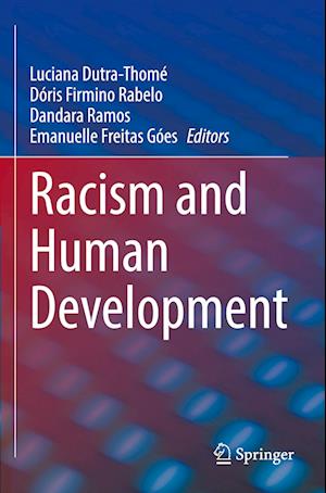 Racism and Human Development