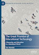 The Great Promise of Educational Technology
