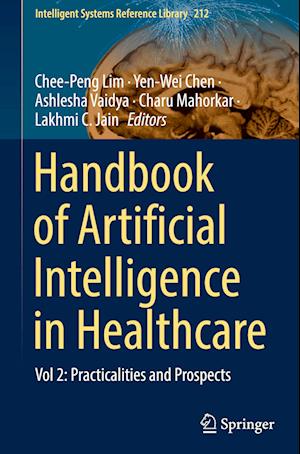 Handbook of Artificial  Intelligence in Healthcare