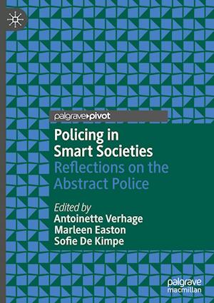 Policing in Smart Societies