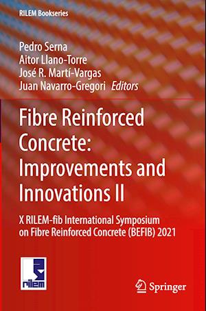 Fibre Reinforced Concrete: Improvements and Innovations II