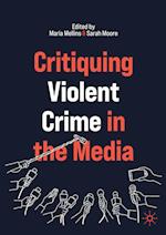 Critiquing Violent Crime in the Media