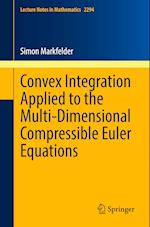 Convex Integration Applied to the Multi-Dimensional Compressible Euler Equations