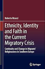 Ethnicity, Identity and Faith in the Current Migratory Crisis