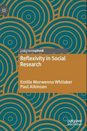 Reflexivity in Social Research