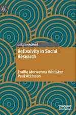 Reflexivity in Social Research