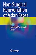 Non-Surgical Rejuvenation of Asian Faces