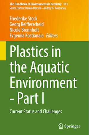 Plastics in the Aquatic Environment - Part I