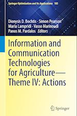 Information and Communication Technologies for Agriculture—Theme IV: Actions