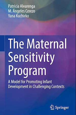 The Maternal Sensitivity Program