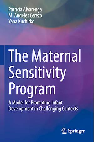 The Maternal Sensitivity Program