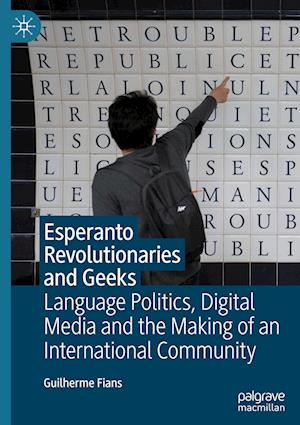 Esperanto Revolutionaries and Geeks