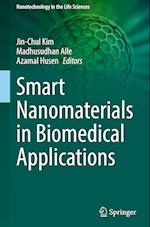 Smart Nanomaterials in Biomedical Applications