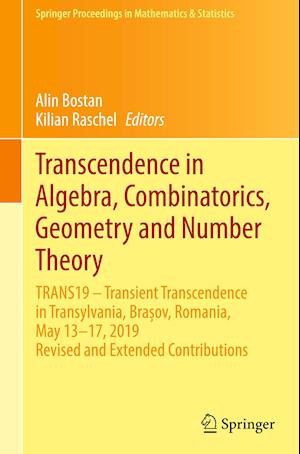 Transcendence in Algebra, Combinatorics, Geometry and Number Theory