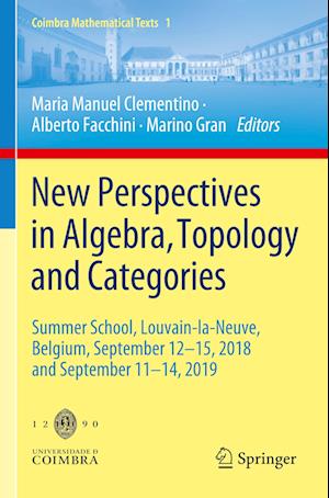 New Perspectives in Algebra, Topology and Categories