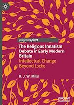 The Religious Innatism Debate in Early Modern Britain