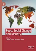 Food, Social Change and Identity