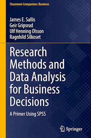 Research Methods and Data Analysis for Business Decisions