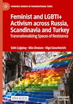 Feminist and LGBTI+ Activism across Russia, Scandinavia and Turkey