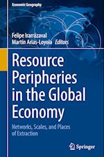 Resource Peripheries in the Global Economy