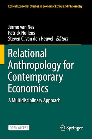 Relational Anthropology for Contemporary Economics