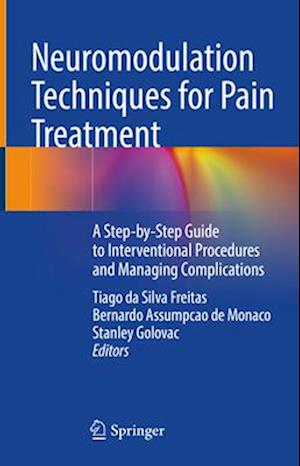 Neuromodulation Techniques for Pain Treatment
