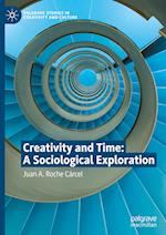 Creativity and Time: A Sociological Exploration