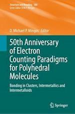 50th Anniversary of Electron Counting Paradigms for Polyhedral Molecules