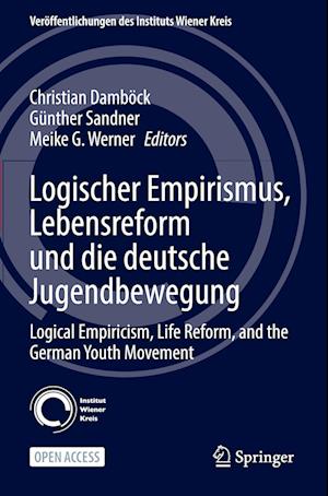 Logischer Empirismus, Lebensreform und die deutsche Jugendbewegung