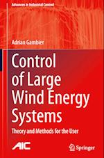 Control of Large Wind Energy Systems