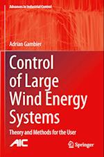 Control of Large Wind Energy Systems