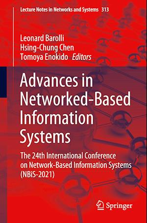 Advances in Networked-Based Information Systems