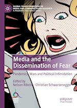 Media and the Dissemination of Fear