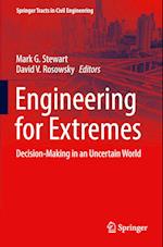 Engineering for Extremes
