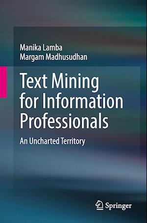 Text Mining for Information Professionals