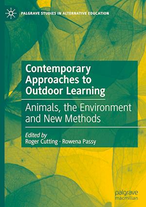 Contemporary Approaches to Outdoor Learning