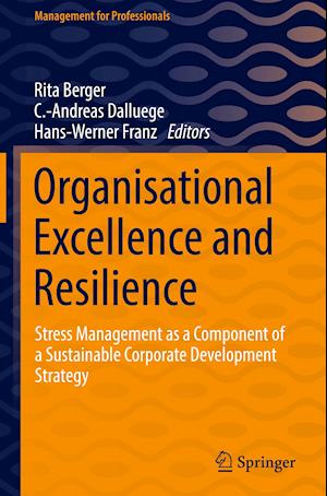 Organisational Excellence and Resilience