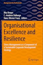 Organisational Excellence and Resilience