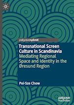 Transnational Screen Culture in Scandinavia