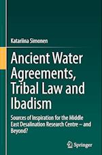 Ancient Water Agreements, Tribal Law and Ibadism