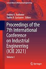 Proceedings of the 7th International Conference on Industrial Engineering (ICIE 2021)